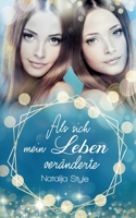 Als sich mein Leben veränderte 334736578X Book Cover