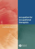 Occupation for Occupational Therapists 140510533X Book Cover