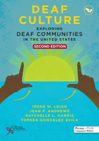 Deaf Culture: Exploring Deaf Communities in the United States 1635501733 Book Cover