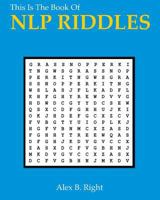 This is the Book of NLP Riddles: 56 Mysterious Problems to Solve 1729110193 Book Cover