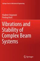 Vibrations and Stability of Complex Beam Systems 3319367315 Book Cover