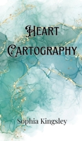 Heart Cartography 9916906467 Book Cover