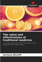 The value and effectiveness of traditional medicine 6202753315 Book Cover