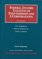 Federal Income Taxation of Partnerships and S Corporations Study Problems 1609302400 Book Cover