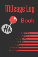 Mileage Log Book: Notebook to write down gasoline expenditure 1075392721 Book Cover