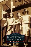 Chattahoochee Valley Railway 0738502995 Book Cover