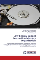 Low Energy Budget Instruction Memory Organization 6207462033 Book Cover