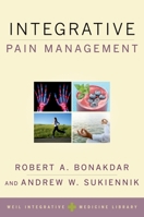 Integrative Pain Management 0199315248 Book Cover