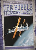 The Hubble Telescope Launch 1538230275 Book Cover