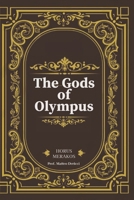 The Gods of Olympus: Heavens Gone South (The Gods of Olympus (The Lost Books of Library of Alexandria)) B0G6WGPK65 Book Cover