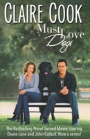 Must Love Dogs 0451410947 Book Cover