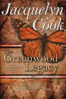 The Greenwood Legacy 0984125817 Book Cover