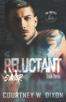 His Reluctant Savior - An Assassin Dark Romance (The District) B0DSL1894M Book Cover