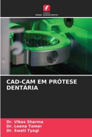 Cad-CAM Em Prótese Dentária 6206236447 Book Cover