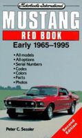 Mustang Red Book Early 1965-1995 (Motorbooks International Red Book Series) 076030081X Book Cover