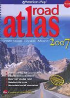 American Map 2007 Road Atlas: United States - Canada - Mexico (Road Atlas: United States, Canada, Mexico (Spiral)) 0841628114 Book Cover