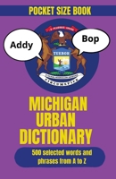 Michigan Urban Dictionary: The Perfect Michigan Humor Book for Locals, Visitors, and Proud Michiganders (Travel Slang Dictionary) B0HDRY4ZHY Book Cover