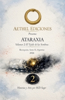 Ataraxia Vol. 2 (Comic) (Spanish Edition) B0HC4ZW5GQ Book Cover