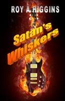 Satan's Whiskers: Swinging sixties whodunnit 1674007388 Book Cover