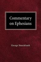 Commentary on Ephesians 0758618131 Book Cover