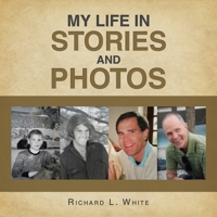 My Life in Stories and Photos 1669876594 Book Cover