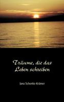 Träume, die das Leben schreiben: Lyrische Gedanken 3833007923 Book Cover
