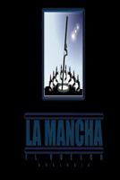 La Mancha: El Vuelco Analogia 146331003X Book Cover
