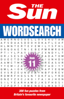 The Sun Wordsearch Book 11: 300 fun puzzles from Britain’s favourite newspaper (Sun Puzzle Books) 000867325X Book Cover