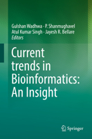 Current Trends in Bioinformatics: An Insight 981107481X Book Cover