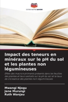 Impact des teneurs en minéraux sur le pH du sol et les plantes non légumineuses (French Edition) 6209942105 Book Cover