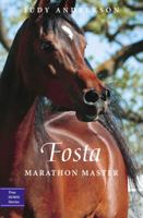 Fosta: Marathon Master (True Horse Stories) 0887768385 Book Cover