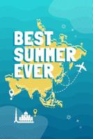 Best Summer Ever: 120 Pages 6" x 9" Dot-grid Travel Diary for Your Adventure in Asia 1074312597 Book Cover