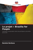 Le projet Brasilia for People (French Edition) 6208295513 Book Cover