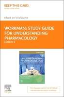 Study Guide for Understanding Pharmacology - Elsevier E-Book on Vitalsource (Retail Access Card): Essentials for Medication Safety 0323825761 Book Cover