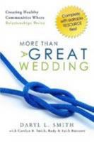 More Than a Great Wedding 0557092108 Book Cover