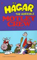 Hagar: Motley Crew (Hagar The Horrible) 0812515447 Book Cover