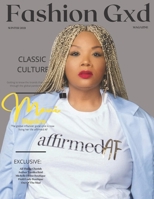 Fashion Gxd Magazine "Winter 2021": Maui Bigelow Fashion Icon B08YQCQ2RF Book Cover