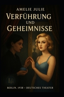 Verführung und Gewheimnisse B0FSWWLB8T Book Cover