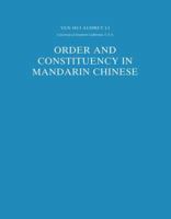 Order and Constituency in Mandarin Chinese 0792305000 Book Cover