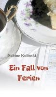 Ein Fall von Ferien (German Edition) 3748296983 Book Cover