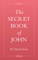 The Secret Book of John 1009679341 Book Cover