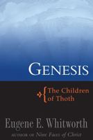Genesis: The Children of Thoth 0964277808 Book Cover
