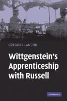 Wittgenstein's Apprenticeship with Russell 0521122902 Book Cover