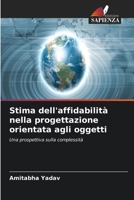Stima dell'affidabilità nella progettazione orientata agli oggetti (Italian Edition) 6209954111 Book Cover