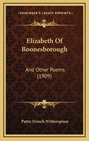 Elizabeth Of Boonesborough: And Other Poems 1166948064 Book Cover