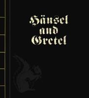 Hansel and Gretel. Written by the Brothers Grimm 9888240544 Book Cover