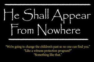 He Shall Appear From Nowhere 0615344623 Book Cover