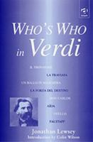Who's Who In Verdi 0367249588 Book Cover
