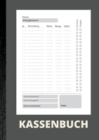 Kassenbuch A5- Einfaches Einnahmen und Ausgaben Buch für Selbständige, Kleinunternehmer und Vereine: Ohne Mwst über 2000 Einträge. Privat als Haushaltsbuch geeignet. (German Edition) 3384845951 Book Cover