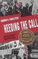 Heeding the Call: Jewish Voices in America's Civil Rights Struggle 0827605900 Book Cover